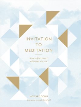 Invitation to Meditation, Howard Cohn