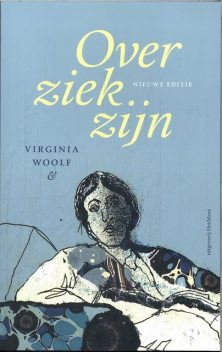 Over ziek zijn, Virginia Woolf, Babs Gons