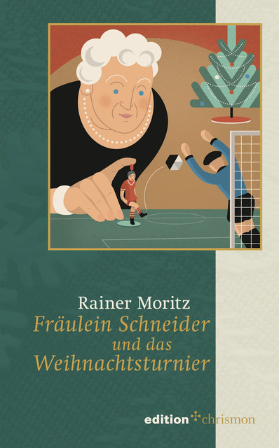 Fräulein Schneider und das Weihnachtsturnier, Rainer Moritz