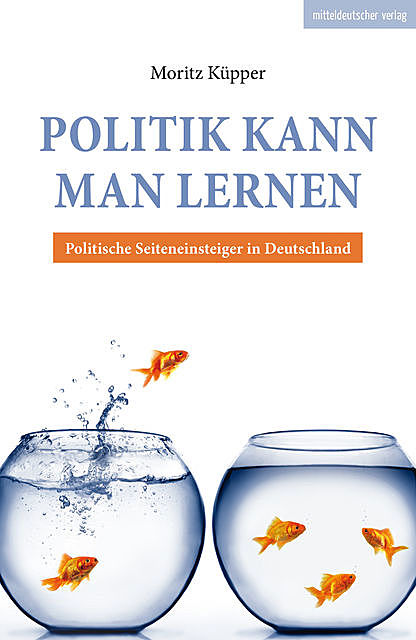 Politik kann man lernen, Moritz Küpper
