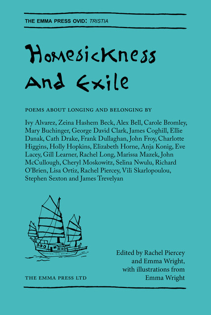 Homesickness and Exile, Rachel Piercey, Emma Wright
