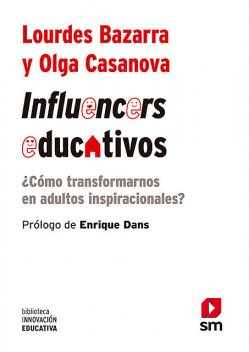 Influencers educativos, Lourdes Bazarra, Olga Casanova