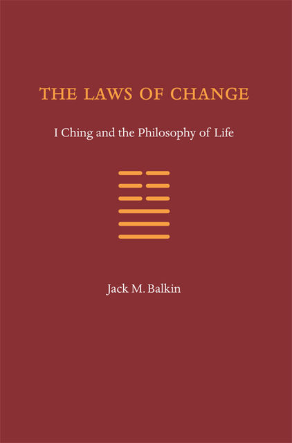 The Laws of Change, Jack M.Balkin