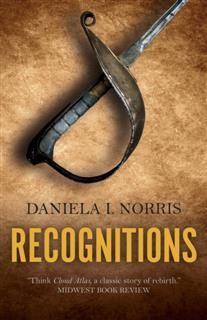 Recognitions, Daniela I. Norris
