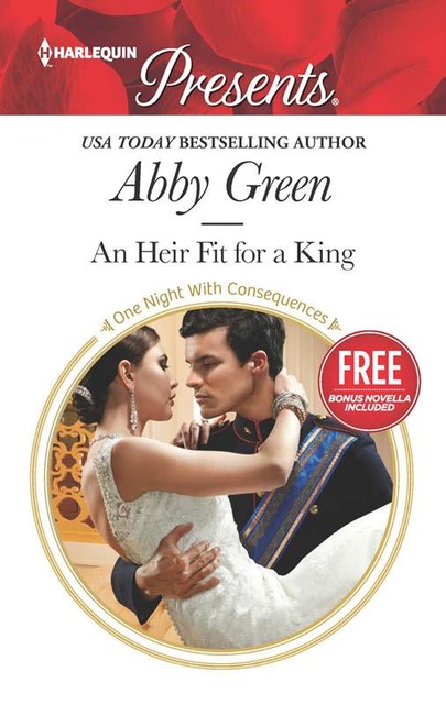 An Heir Fit For A King, Abby Green, Amanda Cinelli