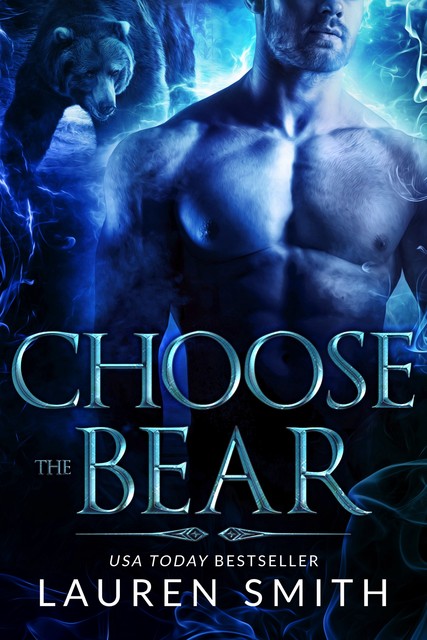 Choose the Bear, Lauren Smith