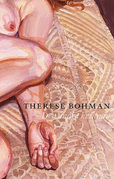 Den andra kvinnan, Therese Bohman