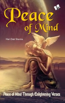 Peace of Mind, Hari Dutt Sharma