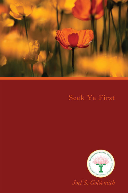 Seek Ye First, Lorraine Sinkler, Joel Goldsmith