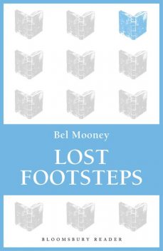 Lost Footsteps, Bel Mooney