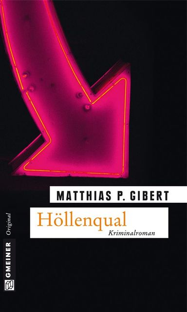 Höllenqual, Matthias P. Gibert