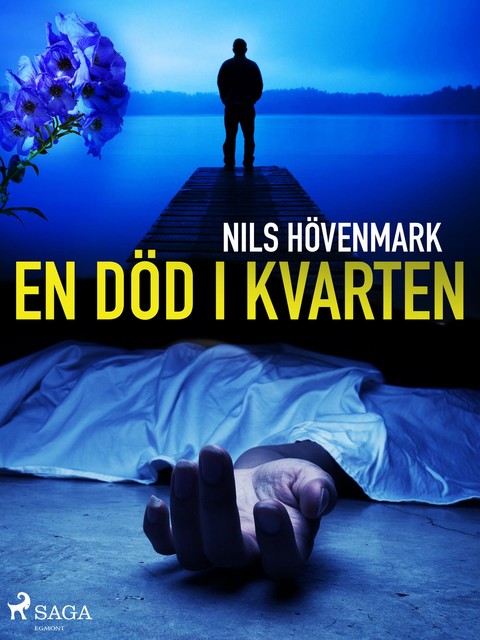En död i kvarten, Nils Hövenmark