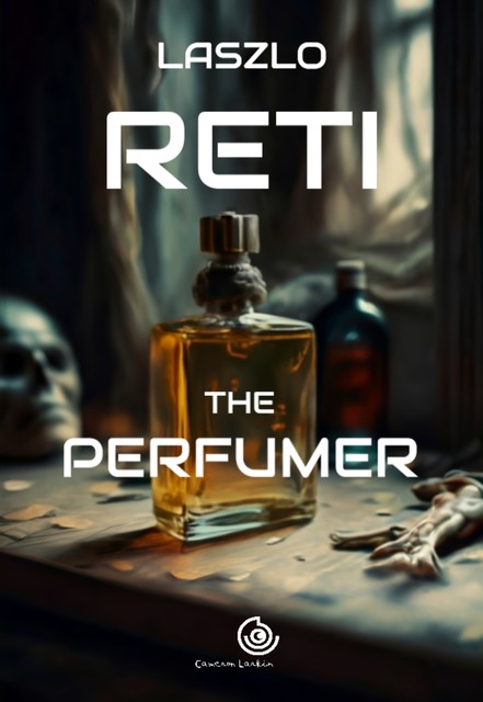 The Perfumer, Laszlo Reti