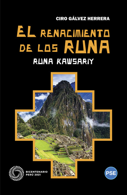 El renacimiento de los runa, Ciro Gálvez