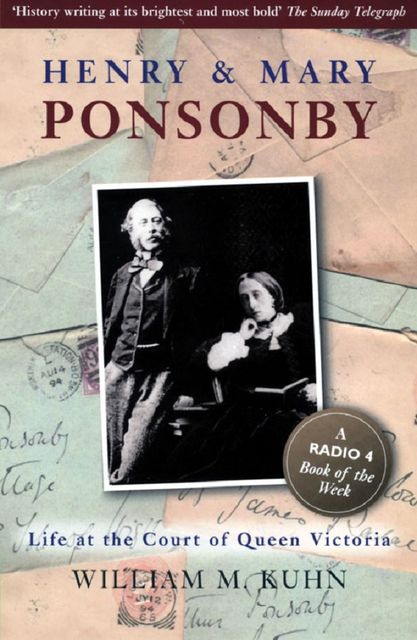 Henry and Mary Ponsonby, William Kuhn