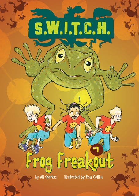 Frog Freakout, Ali Sparkes