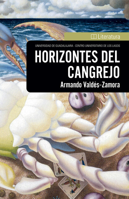 Horizontes del cangrejo, Armando Valdés-Zamora