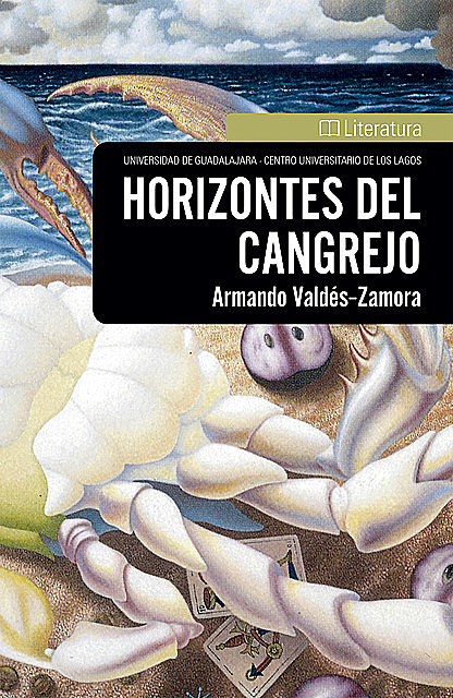 Horizontes del cangrejo, Armando Valdés-Zamora