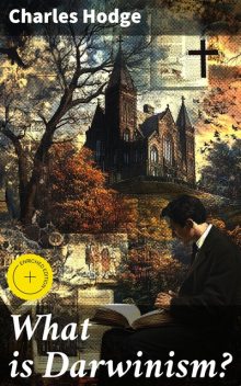 What is Darwinism, Charles Hodge