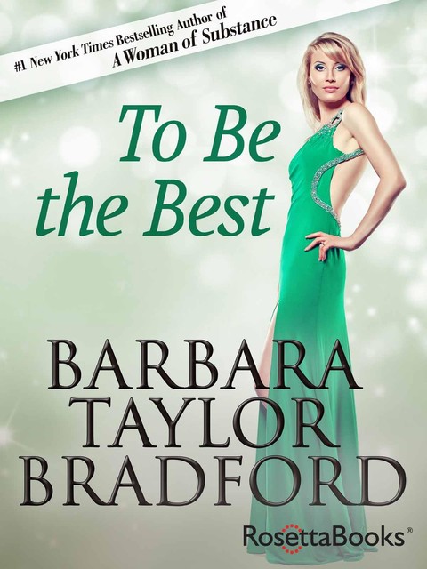 To Be the Best, Barbara Taylor Bradford