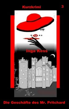 Die Geschäfte des Mr. Pritchard, Inga Kess
