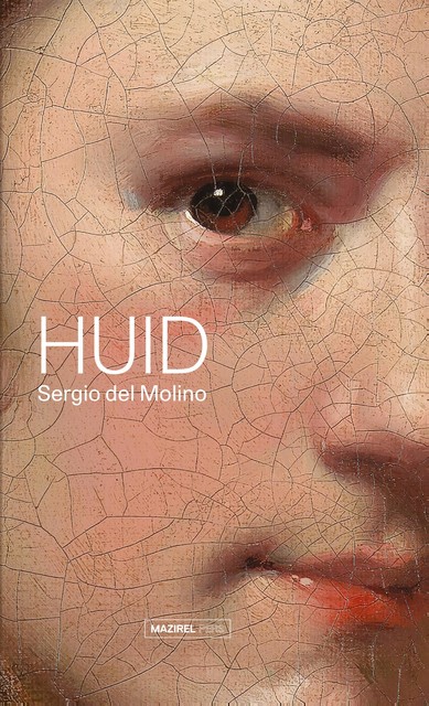 Huid, Sergio del Molino