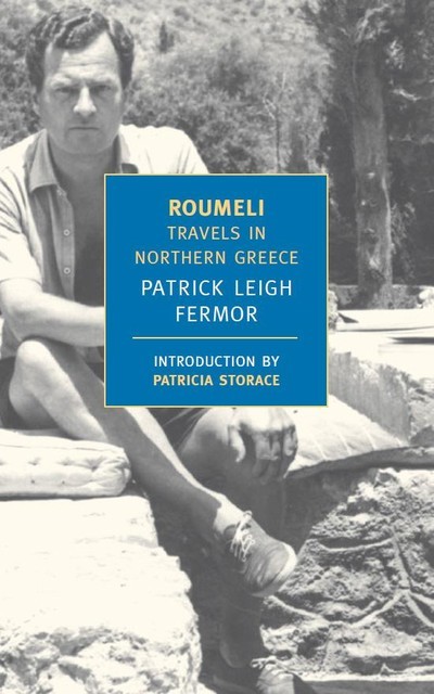 Roumeli, Patrick Leigh Fermor
