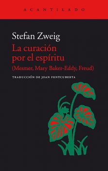 La curación por el espíritu, Stefan Zweig