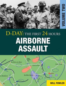 D-Day: Airborne Assault, Will Fowler