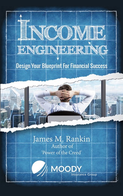 Income Engineering, James Rankin