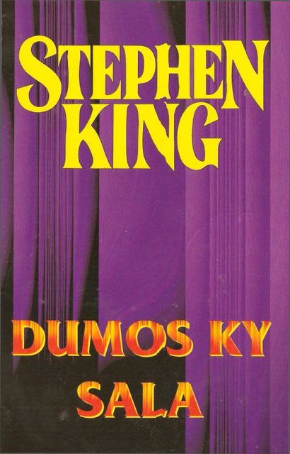 Dumos Ky sala, Stephen King