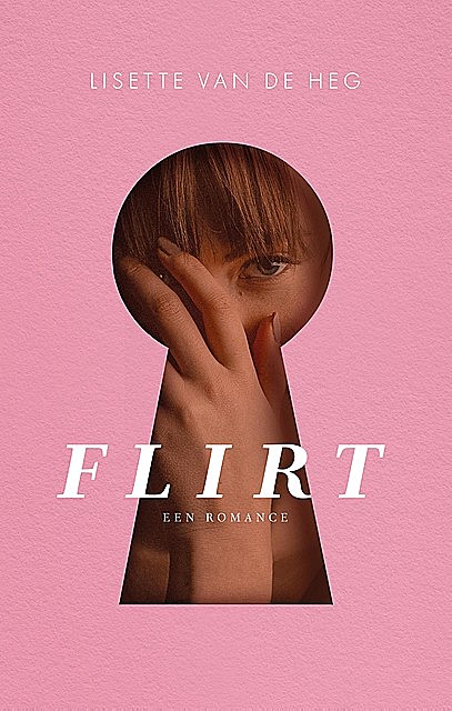 Flirt (e-book), Lisette van de Heg