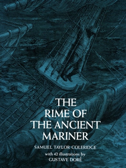 The Rime of the Ancient Mariner, Gustave Doré, S.T.Coleridge