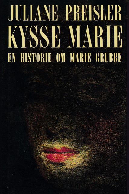 Kysse-Marie, Juliane Preisler