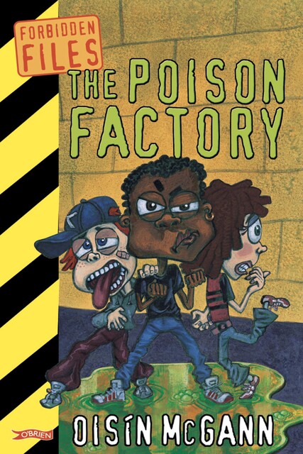 The Poison Factory, Oisín McGann