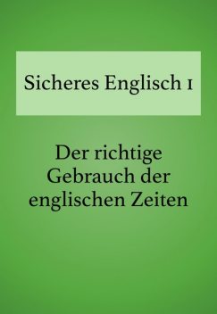 Sicheres Englisch 1, Bettina Schropp