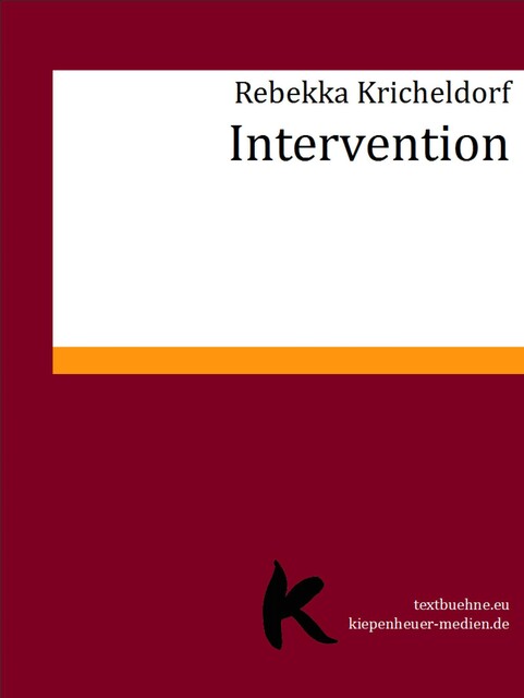 Intervention, Rebekka Kricheldorf