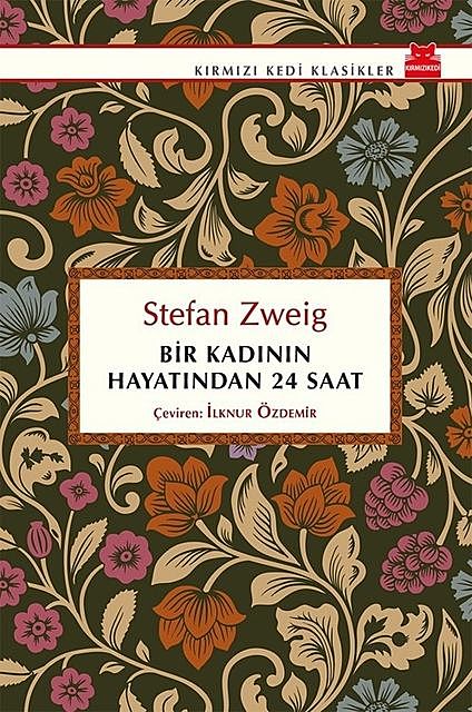 Bir Kadının Hayatından 24 Saat, Stefan Zweig
