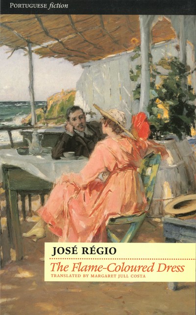The Flame-Coloured Dress and other stories, José Régio