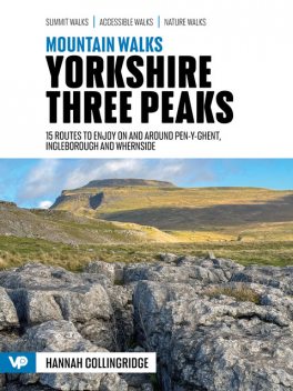 Mountain Walks Yorkshire Three Peaks, Hannah Collingridge