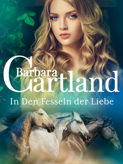 In den Fesseln der Liebe, Barbara Cartland