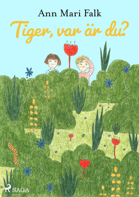 Tiger, var är du, Ann Mari Falk