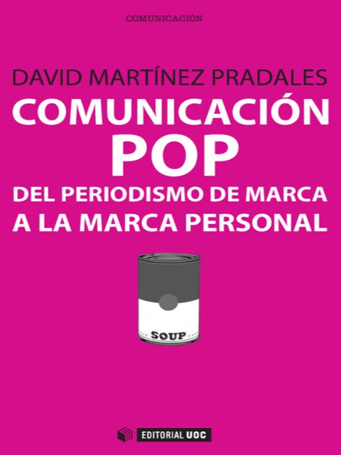 Comunicación pop, David Martínez Pradales