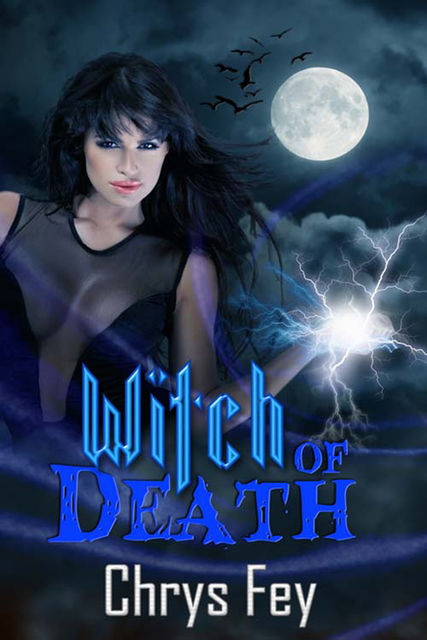Witch of Death, Chrys Fey