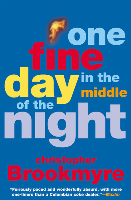 One Fine Day in the Middle of the Night, Christopher Brookmyre