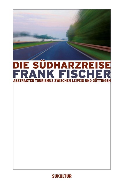Die Südharzreise, Frank Fischer