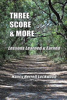 Three Score & More, Nancy Herrell Lockwood
