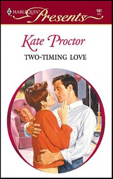 Two-Timing Love, Kate Proctor