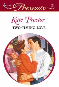 Two-Timing Love, Kate Proctor
