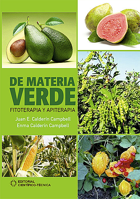 De materia verde, Emma Calderín Campbell, Juan E. Calderín Campbell